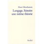 Langage, histoire une même théorie