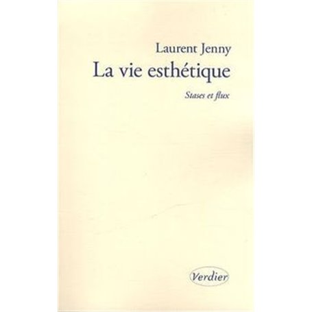 La vie esthétique