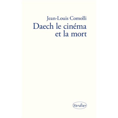 Daech, le cinéma et la mort