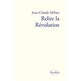 Relire la révolution