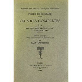 Tome XIV - Art poétique françois (1565), Les oeuvres (1567)