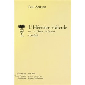 L'Héritier ridicule ou la Dame intéressée