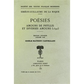 Poésies: Amours de Phyllis et Diverses Amours (1590)