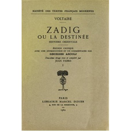 Zadig ou la Destinée I