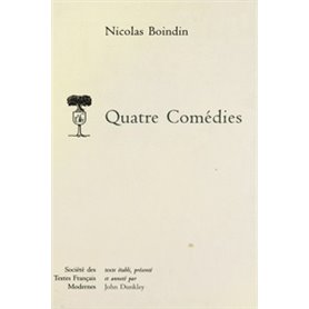 Quatre comédies: Les Trois Gascons, Le Bal d'Auteuil, Le Port de mer, Le Petit-Maître de robe