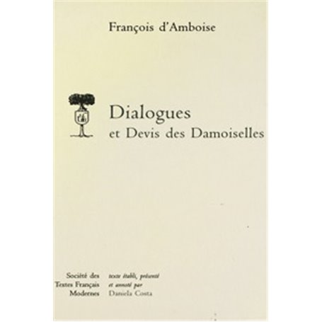 Dialogues et devis des Damoiselles