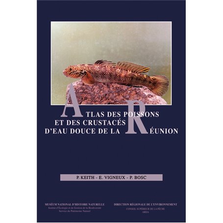 ATLAS DES POISSONS ET DES CRUSTACES D EAU DOUCE DE LA REUNION