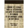 L''homme et l''espace dans la littérature, les arts et l'histoire en Espagne et en Amérique latine au XIXe siècle