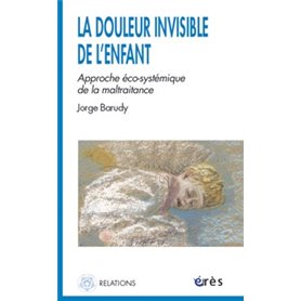 La douleur invisible de l'enfant