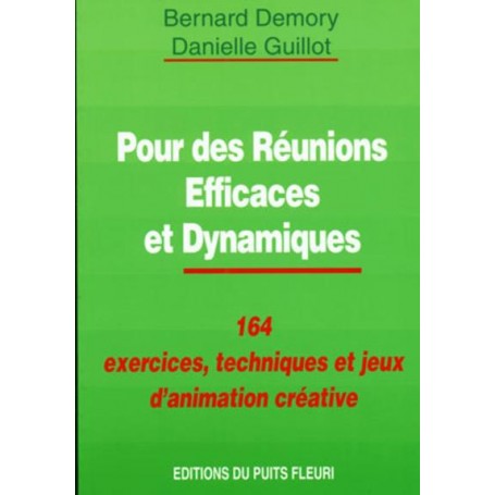 Pour des réunions efficaces et dynamiques