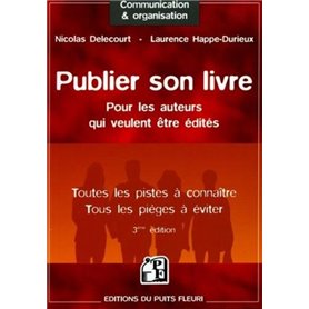 Publier son livre : pour les auteurs qui veulent être édités