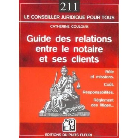 Guide des relations entre le notaire et ses clients