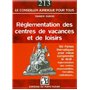 Réglementation des centres de vacances et de loisirs