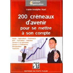 200 créneaux d'avenir pour se mettre à son compte