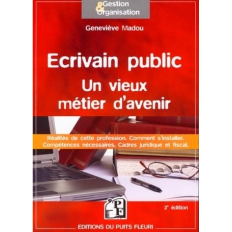 Ecrivain public : un vieux métier d'avenir