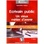 Ecrivain public : un vieux métier d'avenir