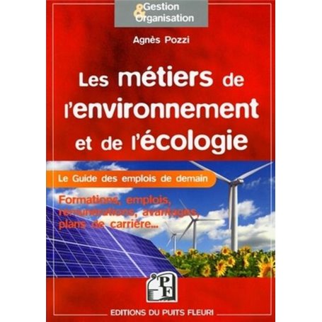 Les métiers de l'environnement et de l'écologie