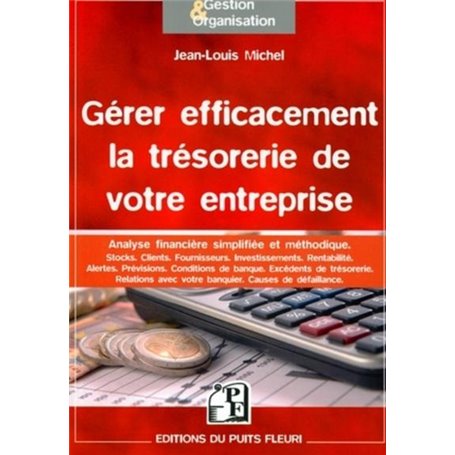 Gérer efficacement la trésorerie de votre entreprise