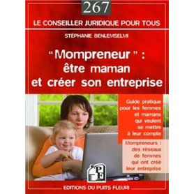 Mompreneur : être maman et créer son entreprise