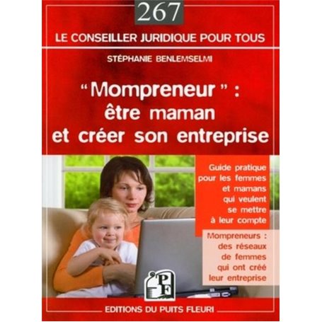 Mompreneur : être maman et créer son entreprise