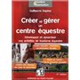 Créer et gérer un centre équestre