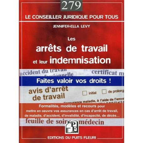 Les arrêts de travail et leur indemnisation