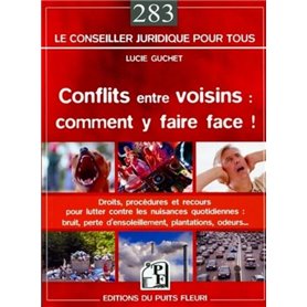 Conflits entre voisins : comment y faire face !