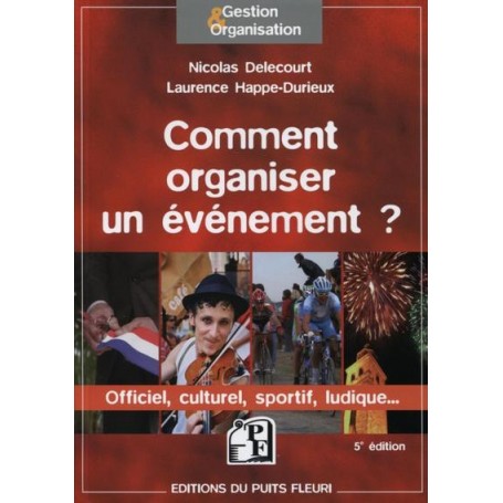 Comment organiser un événement ?