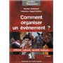 Comment organiser un événement ?