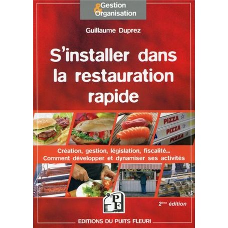 S'installer dans la restauration rapide