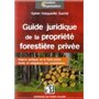 Guide juridique de la propriété forestière privée