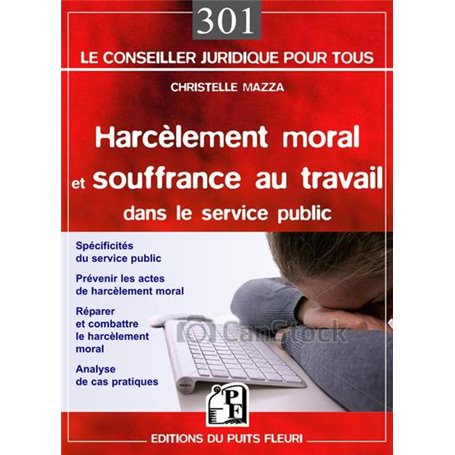 Harcèlement moral et souffrance au travail dans le service public