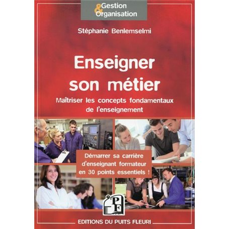 Enseigner son métier