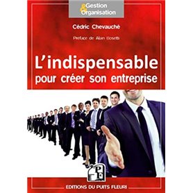 L'indispensable pour créer son entreprise