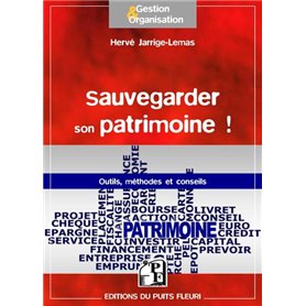 Sauvegarder son patrimoine !