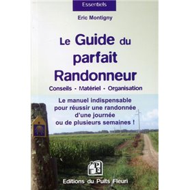 Le guide du parfait randonneur