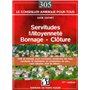 Servitudes - Mitoyenneté - Bornage - Clôture