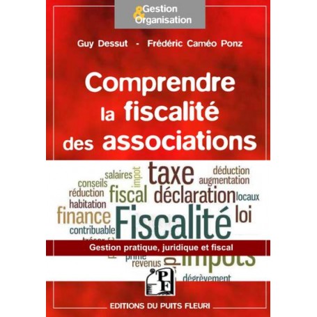 Association et fiscalité - Ce qu'il faut savoir...