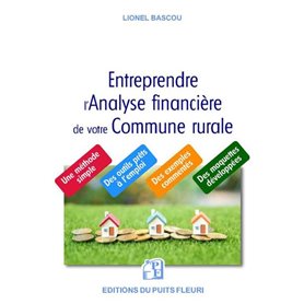 Entreprendre l'analyse financière de votre commune rurale