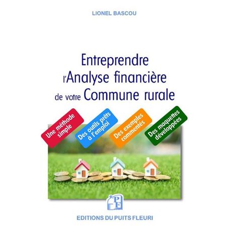 Entreprendre l'analyse financière de votre commune rurale