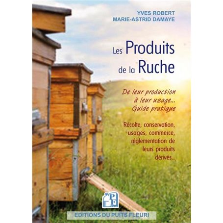 Les produits de la ruche