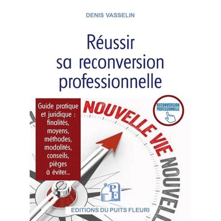 Réussir sa reconversion professionnelle