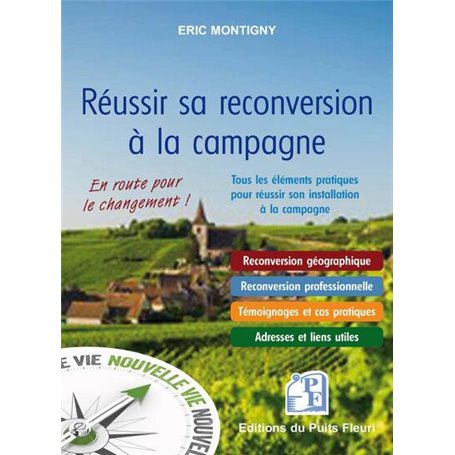 Réussir sa reconversion à la campagne