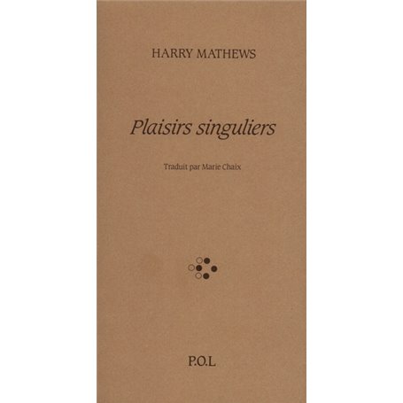 Plaisirs singuliers