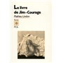 Le Livre de Jim-Courage