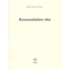 Accumulation vite