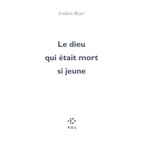 Le dieu qui était mort si jeune