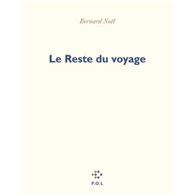 Le Reste du voyage