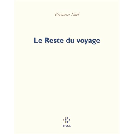 Le Reste du voyage