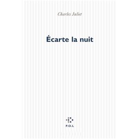 Écarte la nuit